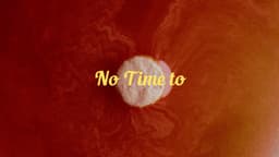 No Time to