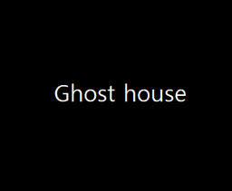 Ghost house